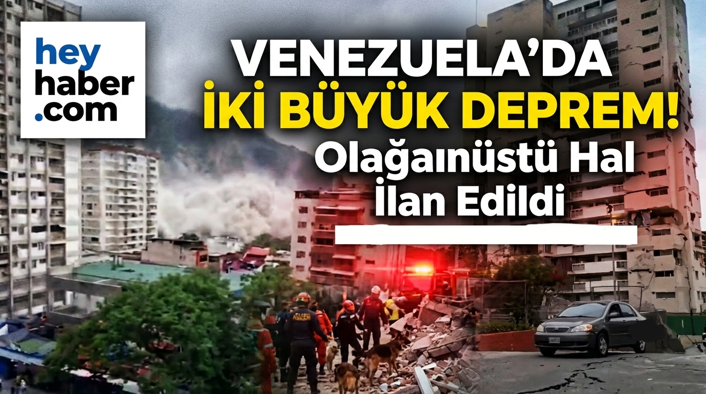 Venezuela’da İki Büyük Deprem! Olağanüstü Hal İlan Edildi