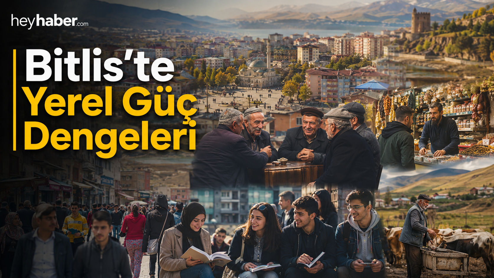 Bitlis’te Yerel Güç Dengeleri